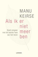 Als ik er niet meer ben - Manu Keirse - ebook - thumbnail