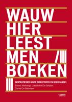 Wauw hier leest men boeken - Bruno Verbergt - eBook (9789401410656)