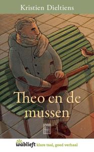 Theo en de mussen - Kristien Dieltiens - ebook