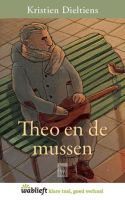 Theo en de mussen - Kristien Dieltiens - ebook - thumbnail