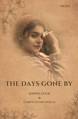 The days gone by (English Edition)
