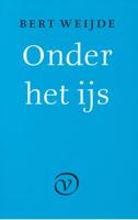 Onder het ijs - Bert Weijde - eBook (9789028206236)