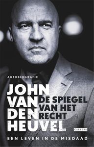 De spiegel van het recht - John van den Heuvel - ebook