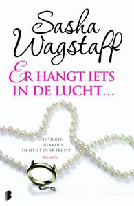 Er hangt iets in de lucht - Sasha Wagstaff - ebook