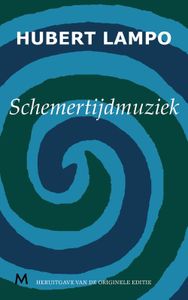 Schemertijdmuziek - Hubert Lampo - ebook