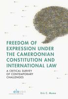 Freedom of Expression under the Cameroonian Constitution and International Law - Eric C. Muma - ebook - thumbnail