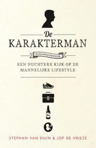 De karakterman - Stephan van Duin, Jop de Vrieze - ebook