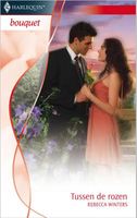 Tussen de rozen - Rebecca Winters - ebook - thumbnail