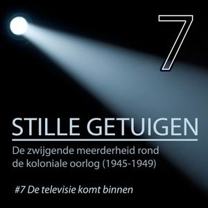 Stille getuigen - De televisie komt binnen 7