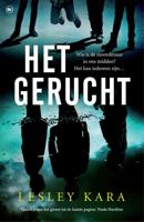 Het gerucht - Lesley Kara - eBook (9789044357400)