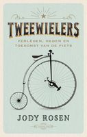 Tweewielers - Jody Rosen - ebook