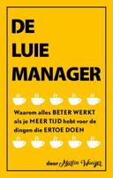 De luie manager - Martin Waaijer - eBook (9789461262783)