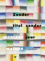 Zonder titel zonder jaar - Nicolaas Matsier - Paperback (9789023472902)