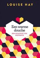 Een warme douche - Louise Hay - ebook