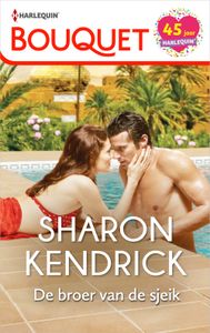 De broer van de sjeik - Sharon Kendrick - ebook