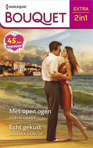 Met open ogen ; Echt gekust - Robyn Grady, Barbara Dunlop - ebook