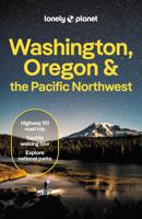 Reisgids Washington, Oregon & the Pacific Northwest | Lonely Planet - thumbnail