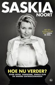 Hoe nu verder? - Saskia Noort - ebook