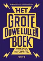 Het grote ouwe lullen boek - Frank van Hellemondt, Jerry Goossens - Paperback (9789021579283)