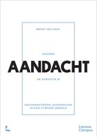 Waarom aandacht de essentie is - Bieke Van Gool - ebook