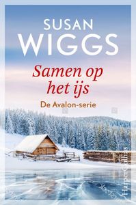 Samen op het ijs - Susan Wiggs - ebook