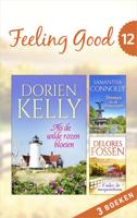 Feeling Good 12 (3-in-1) - Delores Fossen, Dorien Kelly, Samantha Connelly - eBook (9789402754643)