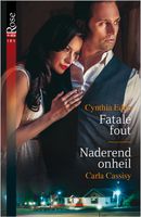 Fatale fout ; Naderend onheil (2-in-1) - Cynthia Eden, Carla Cassidy - ebook - thumbnail