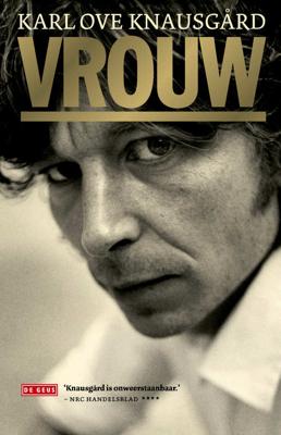 Mijn Strijd - Vrouw - Karl Ove Knausgård - Hardcover (9789044537840) Mijn Strijd - Vrouw - Karl Ove Knausgård - Hardcover (9789044537840)