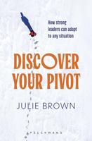 Discover Your Pivot (English Edition)