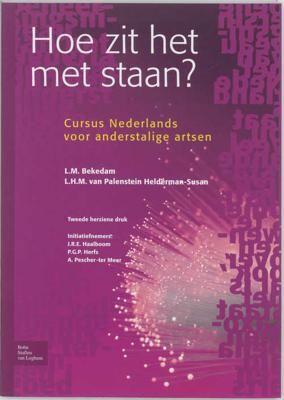 Hoe zit het met staan? - L.H.M. Palenstein Helderman-Susan, L.M. Bekedam - Paperback (9789031346134)