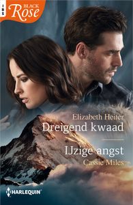 Dreigend kwaad ; IJzige angst - Elizabeth Heiter, Cassie Miles - ebook