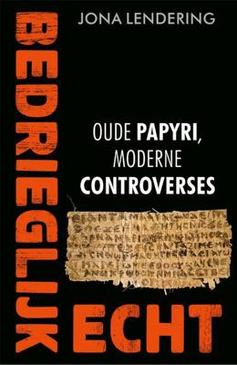 Bedrieglijk echt - Jona Lendering - Paperback (9789401916783) Bedrieglijk echt - Jona Lendering - Paperback (9789401916783)