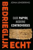 Bedrieglijk echt - Jona Lendering - Paperback (9789401916783)