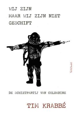 Wij zijn maar wij zijn niet geschift - Tim Krabbe - eBook (9789044620733)