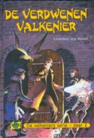De verdwenen valkenier - 2 - Leendert van Wezel - ebook