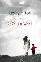 Oost en West - Lesley Hilton - eBook (9789464054651)