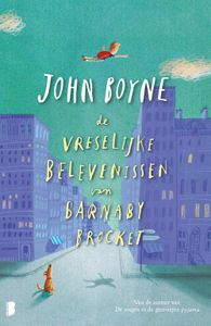 De vreselijke belevenissen van Barnaby Brocket - John Boyne - ebook