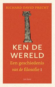 Ken de wereld - 1 oudheid en middeleeuwen - Richard David Precht - ebook