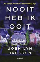 Nooit heb ik ooit - Joshilyn Jackson - ebook