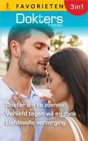 Dokter om te zoenen / Verliefd tegen wil en dank / Liefdevolle verzorging - Meredith Webber, Fiona McArthur, Jessica Matthews - ebook