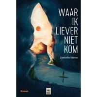 Waar ik liever niet kom