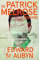 De Patrick Melrose-romans - thumbnail