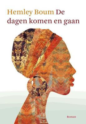De dagen komen en gaan - Hemley Boum - Paperback (9789493081734) De dagen komen en gaan - Hemley Boum - Paperback (9789493081734)