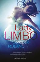 Lady Limbo - Consuelo Roland - ebook