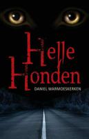 Hellehonden - Daniel Warmoeskerken - Paperback (9789490767594)