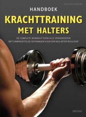 Handboek krachttraining met halters - Wolfgang Miessner - Paperback (9789044730326)