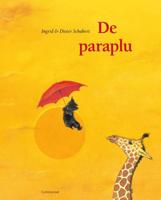 De Paraplu - Dieter Schubert, Ingrid Schubert - Hardcover (9789047702757)