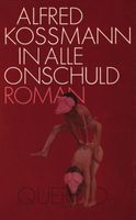 In alle onschuld - Alfred Kossmann - ebook