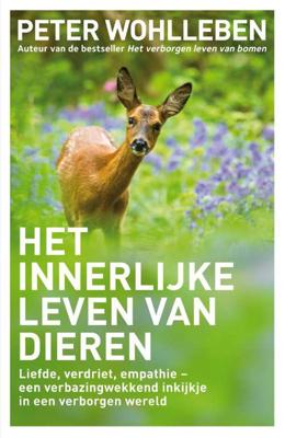 Het innerlijke leven van dieren - Peter Wohlleben - Hardcover (9789400508125) Het innerlijke leven van dieren - Peter Wohlleben - Hardcover (9789400508125)