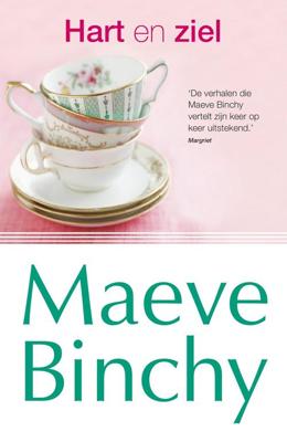Hart en ziel - Maeve Binchy - ebook